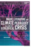Magic, Literature And Climate Pedagogy In A Time Of Ecological Crisis