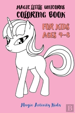 Bertrand.pt - Magic Little Unicorns Coloring Book For Kids 4-8