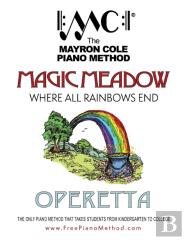Magic Meadow Operetta