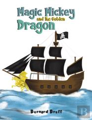 Magic Mickey And The Golden Dragon