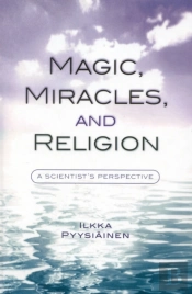 Magic, Miracles, And Religion