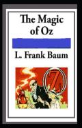 Magic Of Oz; Illustrated