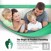 Magic Of Positive Parenting