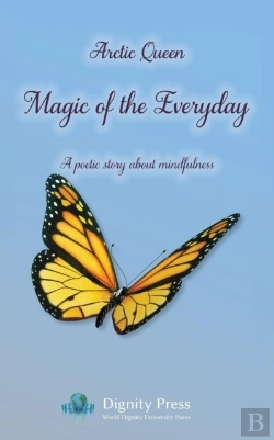 Bertrand.pt - Magic Of The Everyday - A Poetic Story About Mindfulness