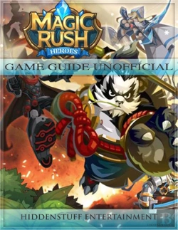 Bertrand.pt - Magic Rush Heroes Game Guide Unofficial