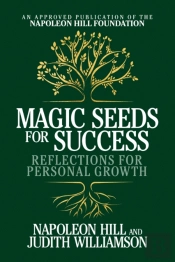 Magic Seeds For Success: Reflections For Personal Growth