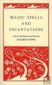 Magic Spells And Incantations