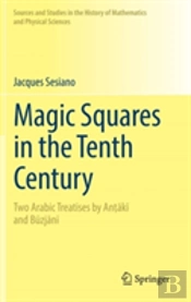 Magic Squares In The Tenth Century