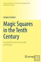 Magic Squares In The Tenth Century