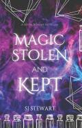 Magic Stolen And Kept