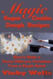 Magic Sugar Cookie Dough Recipes