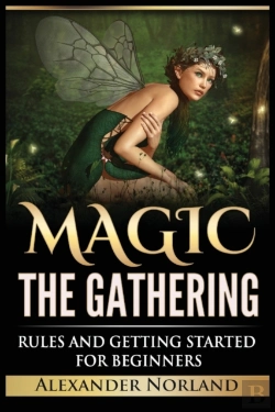 Bertrand.pt - Magic The Gathering: Rules And Getting S