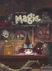 Magic Tome 3 : L'École Des Monstres