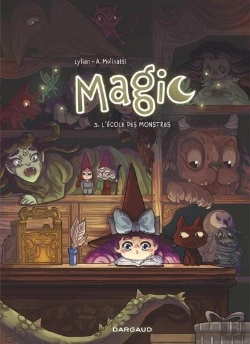 Bertrand.pt - Magic Tome 3 : L'École Des Monstres