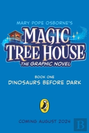 Magic Tree House: Dinosaurs Before Dark