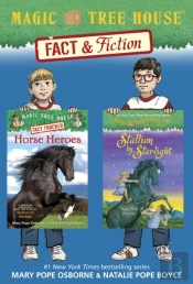 Magic Tree House Fact & Fiction: Horses
