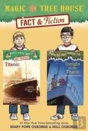 Magic Tree House Fact & Fiction: Titanic