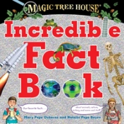 Magic Tree House Incredible Fact Book