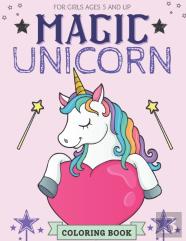 Magic Unicorn Coloring Book For Girls Ages 5 And Up