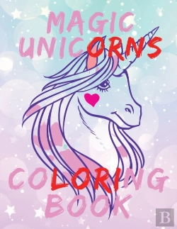 Bertrand.pt - Magic Unicorns Coloring Book.Stunning Coloring Book For Kids Ages 4-8.
