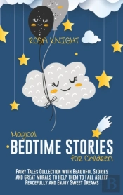 Magical Bedtime Stories For Children