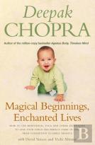 Magical Beginnings, Enchanted Lives