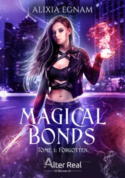 Bertrand.pt - Magical Bonds Tome 1 : Forgotten