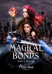 Magical Bonds Tome 3 : Blessed