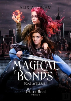 Bertrand.pt - Magical Bonds Tome 3 : Blessed