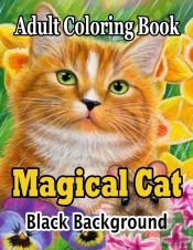 Magical Cat Adult Coloring Book Black Background