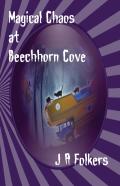 Magical Chaos At Beechhorn Cove