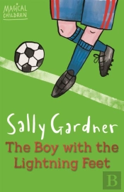 Magical Children: The Boy With The Lightning Feet