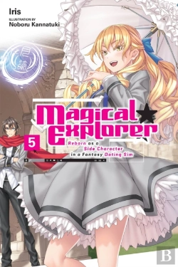 Bertrand.pt - Magical Explorer, Vol. 5 (Light Novel)