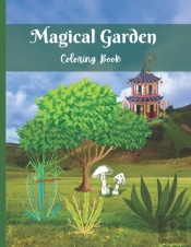 Magical Garden Coloring Book