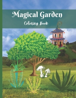 Bertrand.pt - Magical Garden Coloring Book