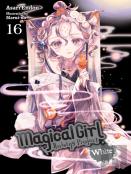 Magical Girl Raising Project, Vol. 16 (Light Novel)