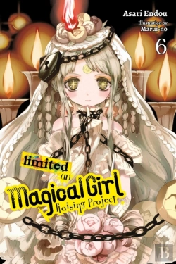 Bertrand.pt - Magical Girl Raising Project, Vol. 6 (Light Novel)