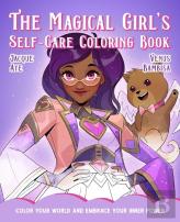 Magical Girl'S Self-Care Coloring Book