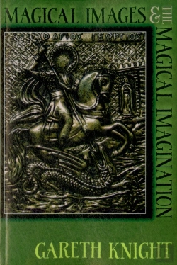Bertrand.pt - Magical Images And The Magical Imagination