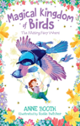 Magical Kingdom Of Birds: The Missing Fairy-Wrens