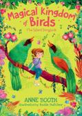 Magical Kingdom Of Birds: The Silent Songbirds