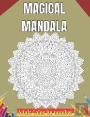 Magical Mandala Adult Color By Number