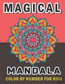 Bertrand.pt - Magical Mandala Color By Number For Kids