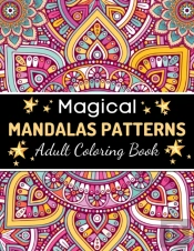 Magical Mandalas Patterns Adult Coloring Book