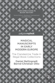 Magical Manuscripts In Early Modern Europe