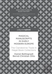 Magical Manuscripts In Early Modern Europe