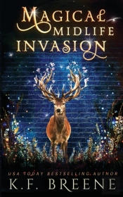 Magical Midlife Invasion
