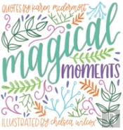 Magical Moments