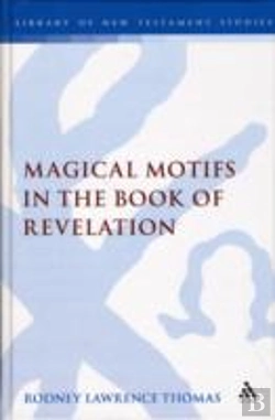 Bertrand.pt - Magical Motifs In The Book Of Revelation