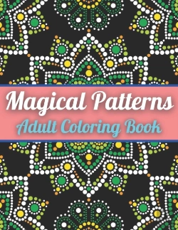 Bertrand.pt - Magical Patterns Adult Coloring Book